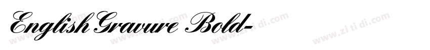 EnglishGravure Bold字体转换 EnglishGravure Bold字体转换